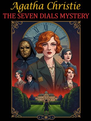 cover image of The Seven Dials Mystery